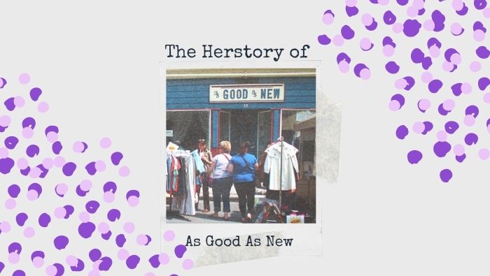 HERSTORY: As Good As New Store