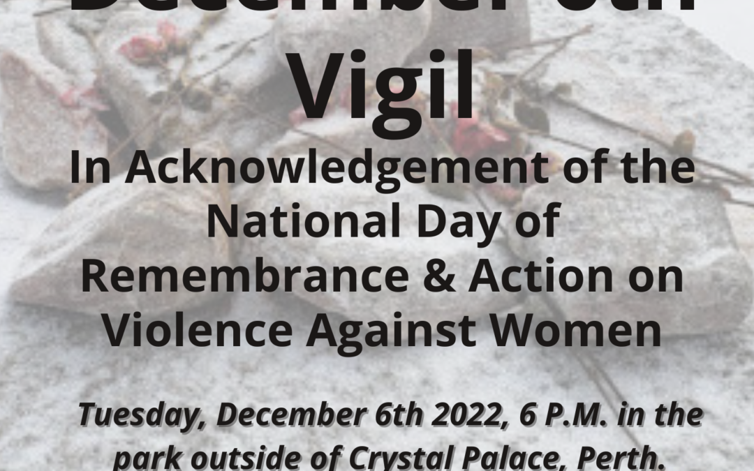 National Day of Remembrance and Action on Gender Based Violence Vigil