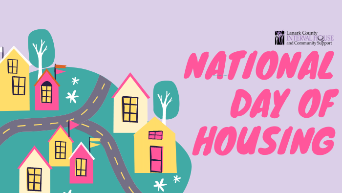 National Housing Day | Lanark County Interval House and Community Support
