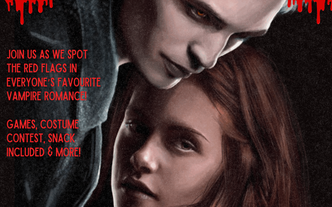 Love Bites: Unpacking Toxic Romance in Twilight Interactive Movie Screening